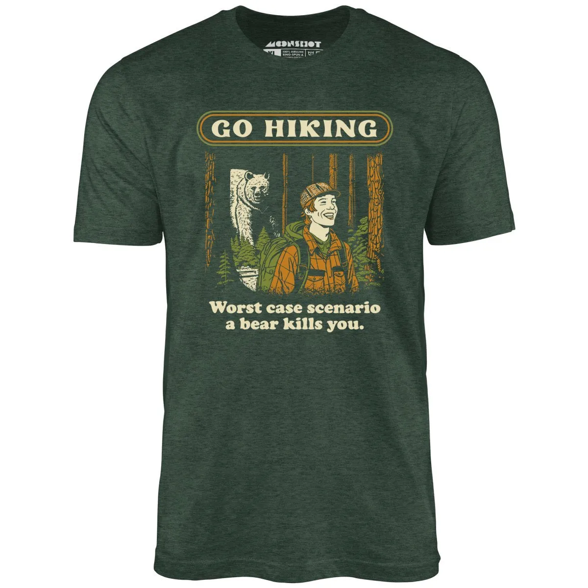 Go Hiking - Unisex T-Shirt