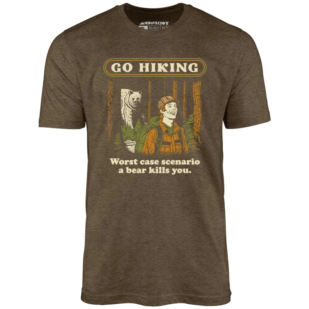 Go Hiking - Unisex T-Shirt