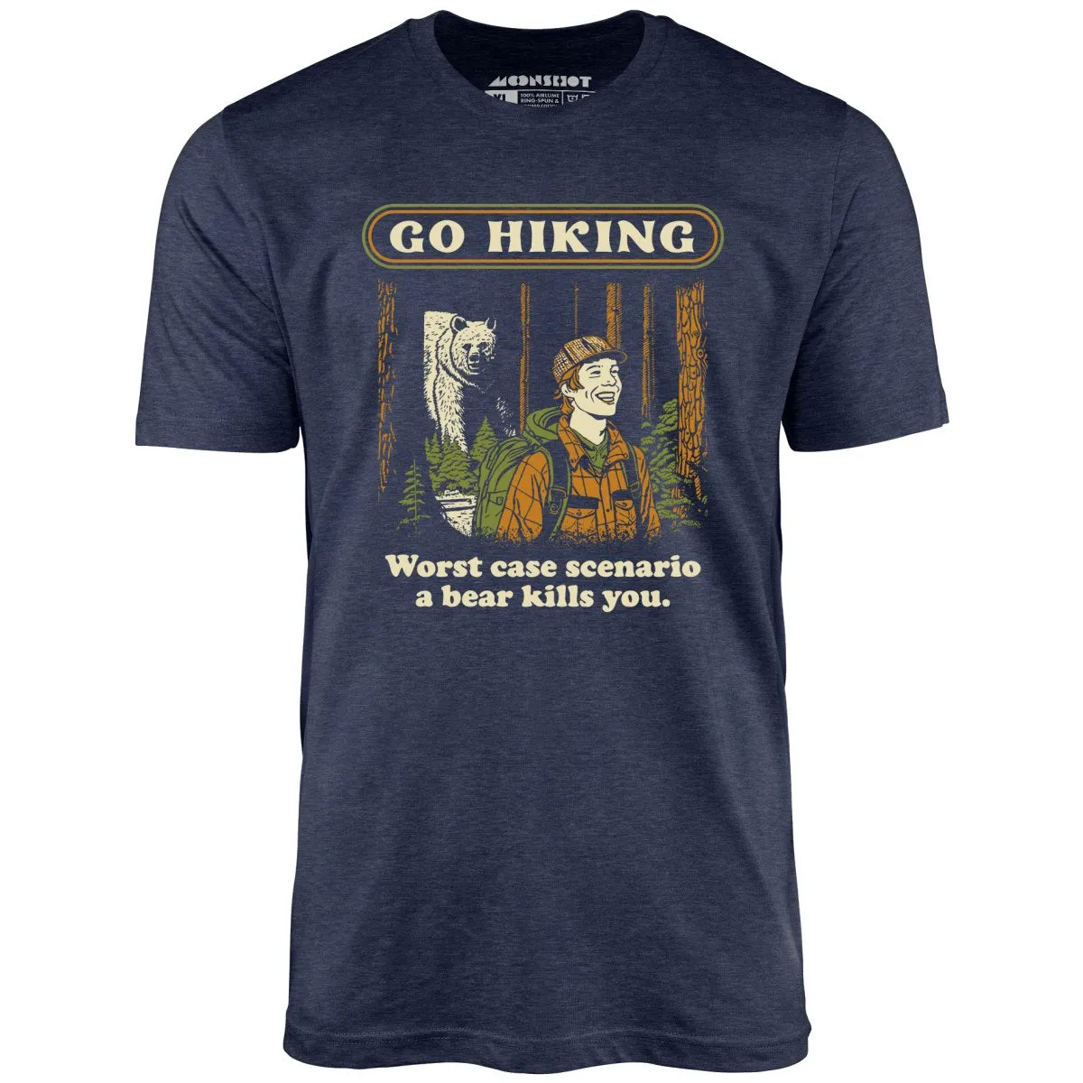 Go Hiking - Unisex T-Shirt