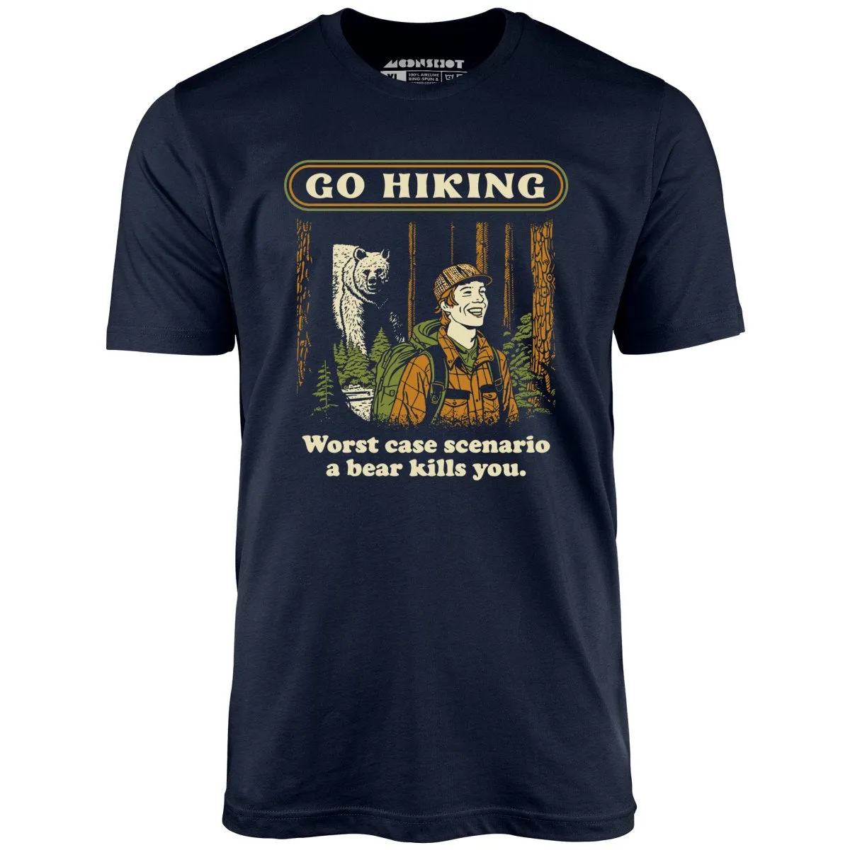 Go Hiking - Unisex T-Shirt