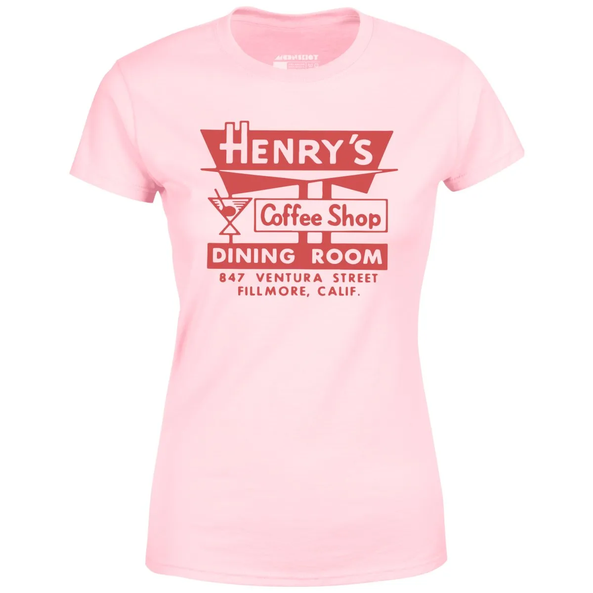 Henry's - Fillmore, CA - Vintage Restaurant - Women's T-Shirt