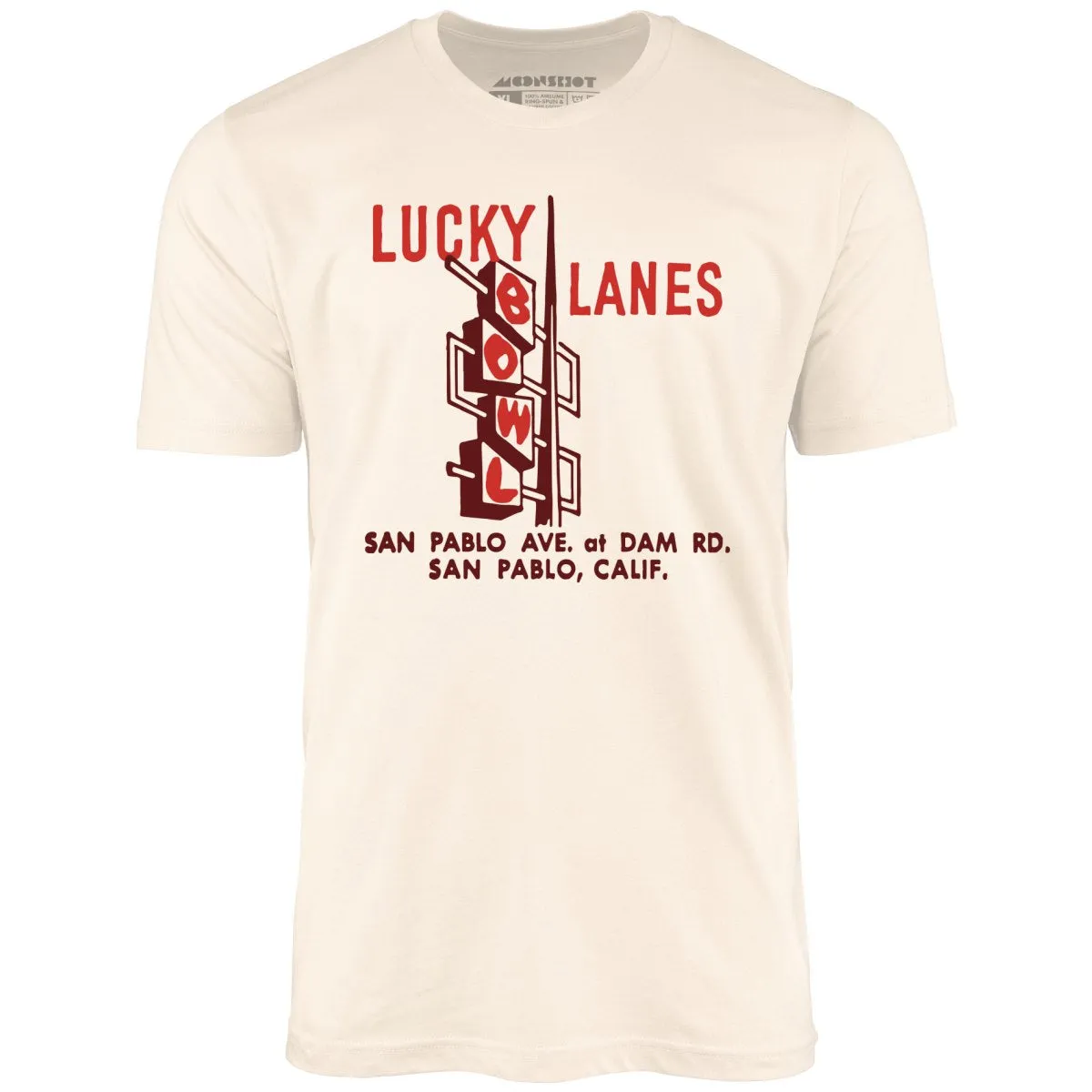 Lucky Lanes - San Pablo, CA - Vintage Bowling Alley - Unisex T-Shirt