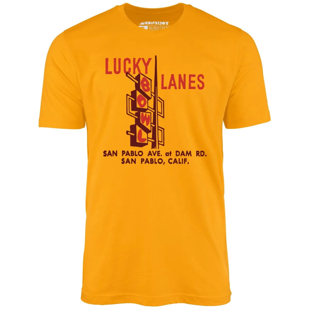 Lucky Lanes - San Pablo, CA - Vintage Bowling Alley - Unisex T-Shirt