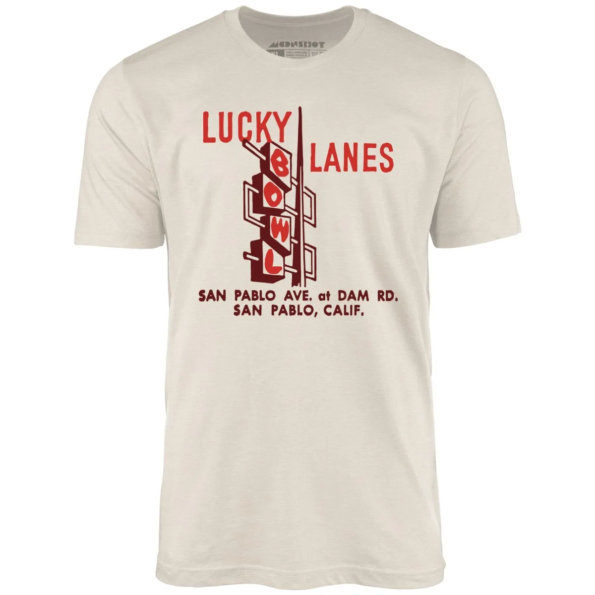 Lucky Lanes - San Pablo, CA - Vintage Bowling Alley - Unisex T-Shirt